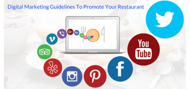Digital Marketing Guidelines To Promote Your Restaurant