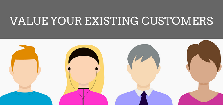 In Search For New Customers, Don’t Lose Your Existing Customers
